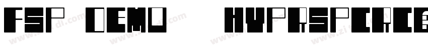 FSP DEMO   HyprspcRc字体转换